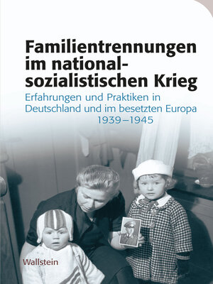 cover image of Familientrennungen im nationalsozialistischen Krieg